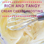 Tangy and Rich Cream Cheese Frosting